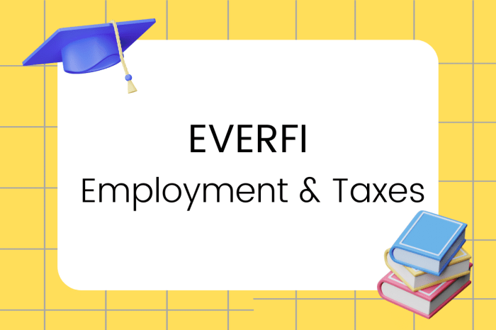 Employment and taxes everfi answers